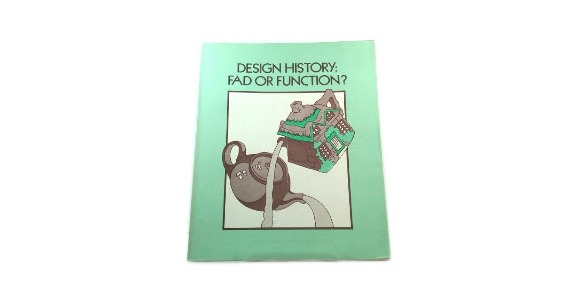 アート・デザイン・音楽 DESIGN HISTORY: FAD OR FUNCTION? Amazon.com: Design History, Fad or Function?: 9780850720891